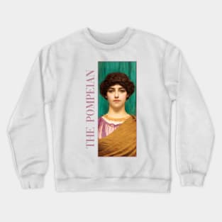 The Pompeian by Godward Crewneck Sweatshirt